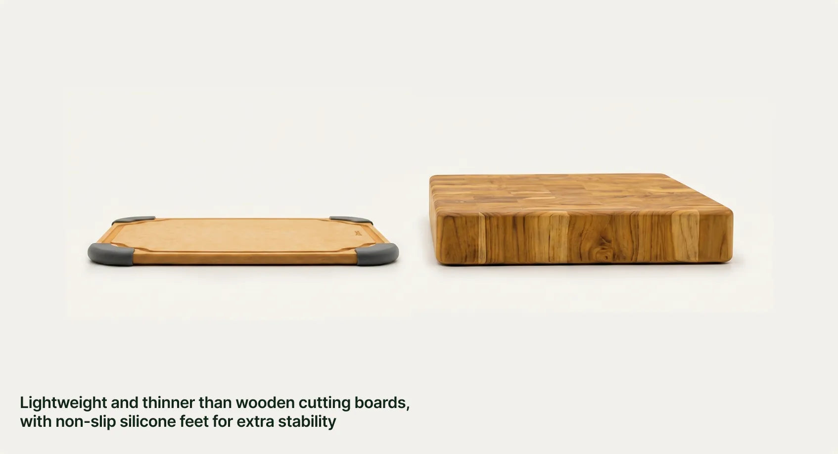 Lightweight and thinner than wooden cutting boards, with non-slip silicone feet for extra stability