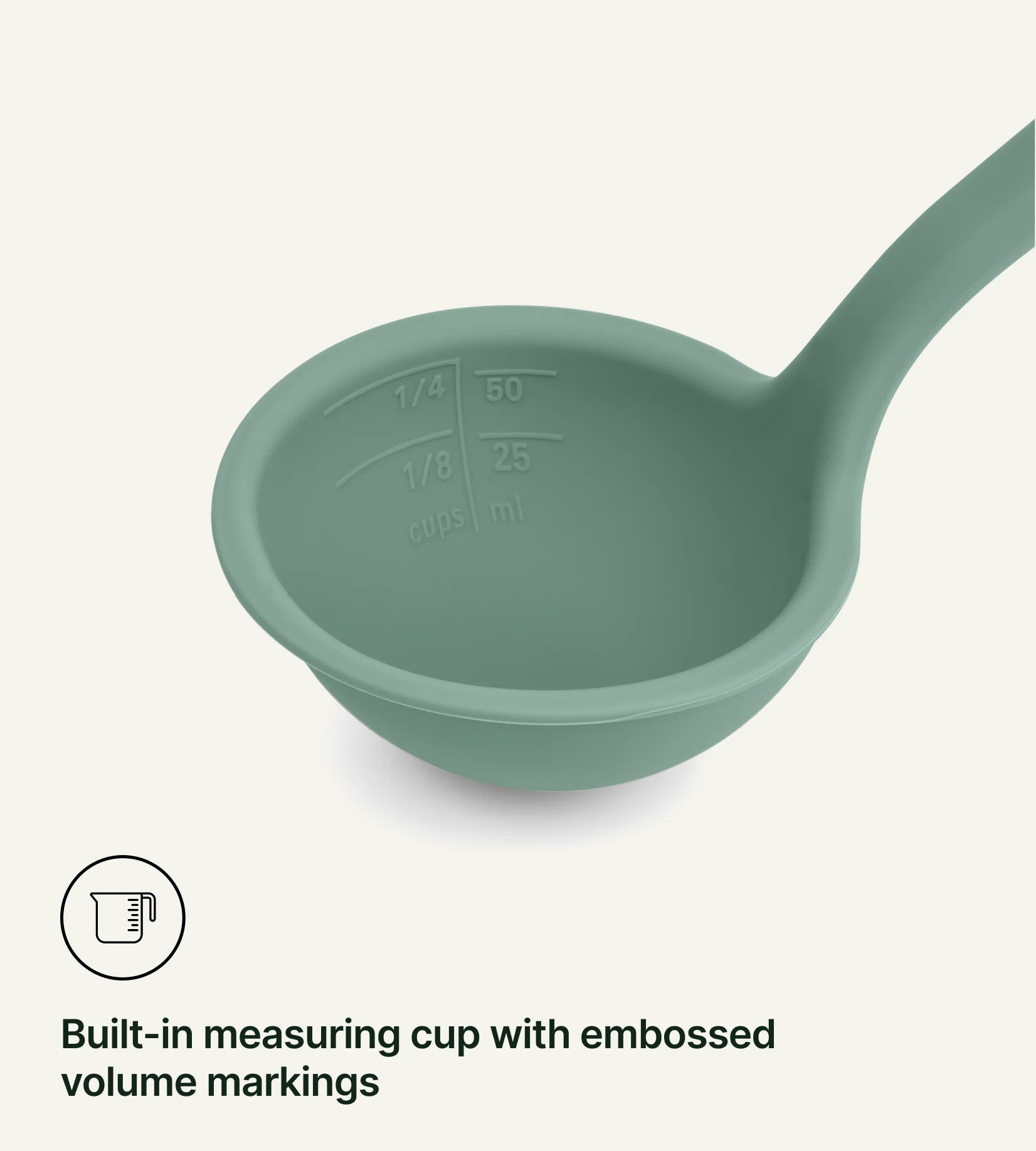 Built-in measuring cup with embossed volume markings.